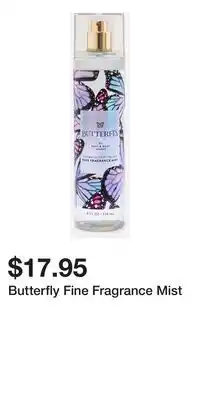 Bath & Body Works Butterfly Fine Fragrance Mist offer