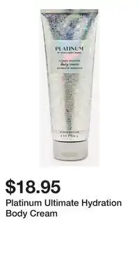 Bath & Body Works Platinum Ultimate Hydration Body Cream offer