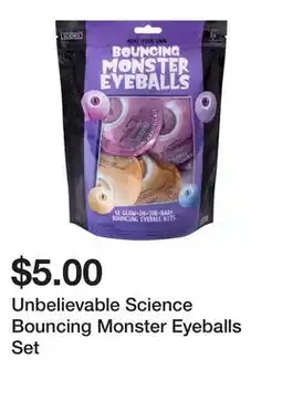 Five Below Unbelievable Science Bouncing Monster Eyeballs Set offer