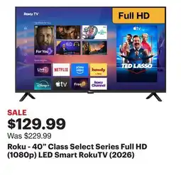 Best Buy Roku - 40 Class Select Series Full HD (1080p) LED Smart RokuTV (2026) offer