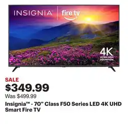 Best Buy Insignia - 70 Class F50 Series LED 4K UHD Smart Fire TV offer