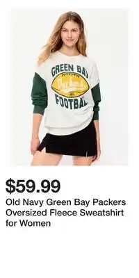 Old Navy Old Navy Green Bay Packers Oversized Fleece Sweatshirt for Women offer