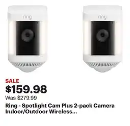 Best Buy Ring - Spotlight Cam Plus 2-pack Camera Indoor/Outdoor Wireless 1080p Security Cameras - White offer