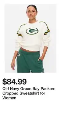 Old Navy Old Navy Green Bay Packers Cropped Sweatshirt for Women offer