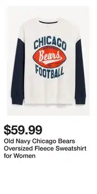 Old Navy Old Navy Chicago Bears Oversized Fleece Sweatshirt for Women offer