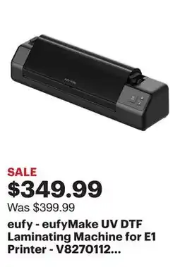 Best Buy eufy - eufyMake UV DTF Laminating Machine for E1 Printer - V8270112 - Black offer