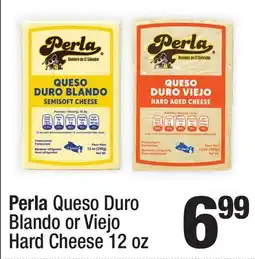 Super King Markets Perla Queso Duro Blando or Viejo Hard Cheese offer