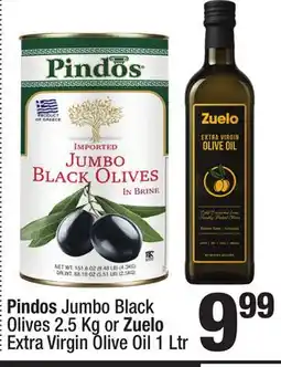 Super King Markets Pindos Jumbo Black Olives 2.5 Kg or Zuelo Extra Virgin Olive Oil 1 Ltr offer