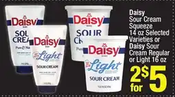Super King Markets Daisy Sour Cream Squeeze 14 oz Selected Varieties or Daisy Sour Cream Regular or Light 16 oz offer