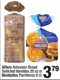 Super King Markets Alfaro Artesano Bread Selected Varieties 20 oz or Bimbollos Parrilleros 8 ct offer