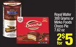 Super King Markets Royal Wafer 300 Grams or Mirko Foods Choco Pie 7.62 oz offer