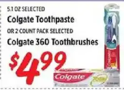 Rouses Colgate toothpaste or colgate 360 toothbrushes offer