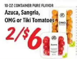 Rouses Azucar, Sangria, OMG or Tiki Tomatoes offer