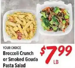 Rouses Broccoli Crunch or Smoked Gouda Pasta Salad offer