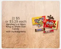 Walgreens Hershey's or Mars King or Share Size Candy offer