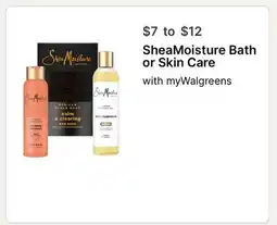 Walgreens SheaMoisture Bath or Skin Care offer