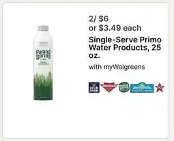Walgreens Single-Serve Primo Water Products offer