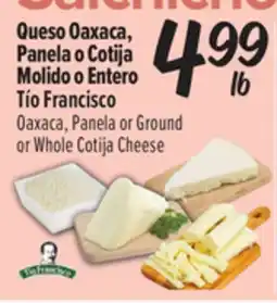 El Super Fresh Queso Oaxaca, Panela o Cotija Molido o Entero Tío Francisco offer