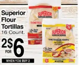 Superior Grocers Superior Flour Tortillas offer