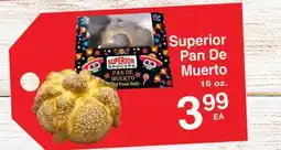 Superior Grocers Superior Pan De Muerto offer