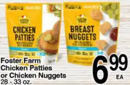 Superior Grocers Foster Farm Chicken Patties or Chicken Nuggets offer