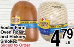 Superior Grocers Foster Farm Oven Roast and Hickory Smoked offer