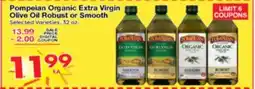 Superior Grocers Pompeian Organic Extra Virgin Olive Oil Robust or Smooth offer