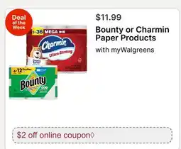 Walgreens Bounty or Charmin Paper Products offer