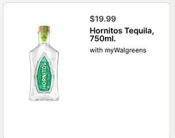 Walgreens Hornitos Tequila offer