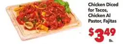 Vallarta Supermarkets Chicken Diced for Tacos, Chicken Al Pastor, Fajitas offer