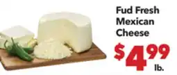 Vallarta Supermarkets Fud Fresh Mexican Cheese offer
