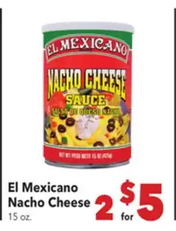 Vallarta Supermarkets El Mexicano Nacho Cheese offer
