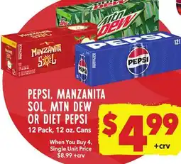 Vallarta Supermarkets PEPSI, MANZANITA SOL, MTN DEW OR DIET PEPSI offer