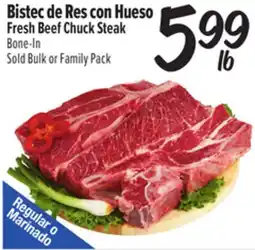 El Super Bistec de Res con Hueso / Fresh Beef Chuck Steak offer