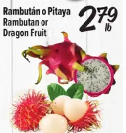El Super Rambután o Pitaya / Rambutan or Dragon Fruit offer