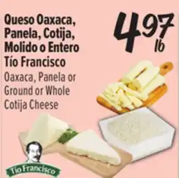 El Super Queso Oaxaca, Panela, Cotija, Molido o Entero Tío Francisco offer