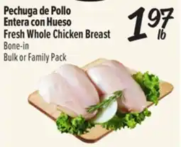 El Super Pechuga de Pollo Entera con Hueso / Fresh Whole Chicken Breast offer