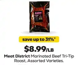 Grocery Outlet Meat District Marinated Beef Tri-Tip Roast offer