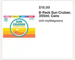Walgreens 8-Pack Sun Cruiser, 355ml. Cans offer