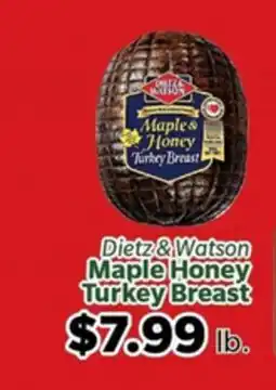 Living Fresh Market Dietz & Watson Maple Honey Turkey Breast offer