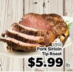 Living Fresh Market USGI Pork Sirloin Tip Roast offer