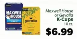 Living Fresh Market Maxwell House or Gevalia K-Cups offer