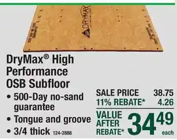 Menards DryMax High Performance OSB Subfloor PANELS offer