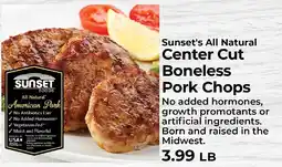 Sunset Foods Sunset's all natural center cut boneless pork chops offer