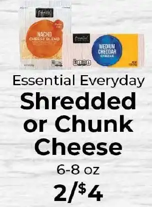 Sunset Foods Essential Everyday Shredded or Chunk Cheese offer