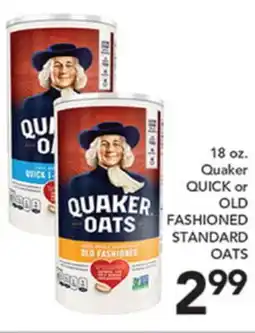 Pete's Fresh Market 18 oz. Quaker QUICK or OLD FASHIONED STANDARD OATS offer