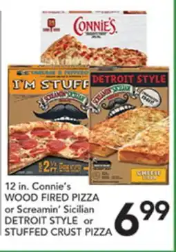 Pete's Fresh Market 12 in. Connie's WOOD FIRED PIZZA or Screamin' Sicilian DETROIT STYLE or STUFFED CRUST PIZZA offer