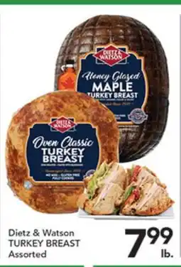 Pete's Fresh Market Dietz & Watson TURKEY BREAST offer