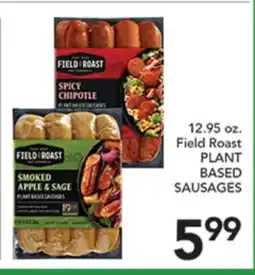 Pete's Fresh Market Field Roast PLANT BASED SAUSAGES offer