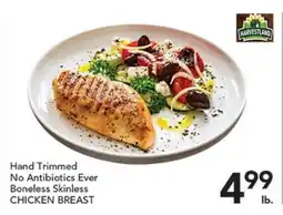 Pete's Fresh Market Hand Trimmed No Antibiotics Ever Boneless Skinless CHICKEN BREAST offer